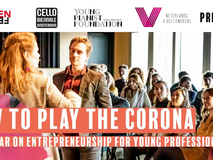 How to play the Corona - A webinar on entrepreneurship for young professionals